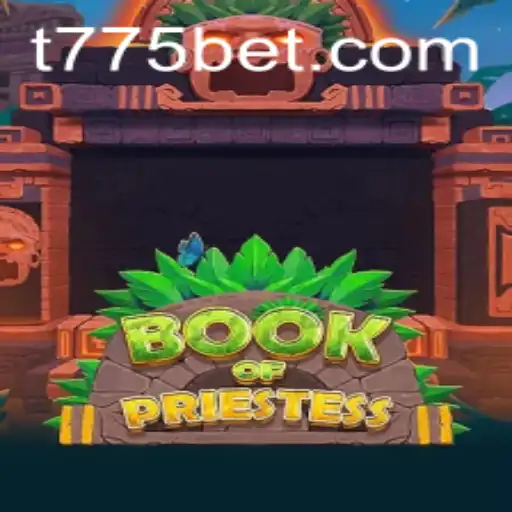 Discover the Mystical Realms of BookOfPriestess and Unravel the Secrets of 775bet
