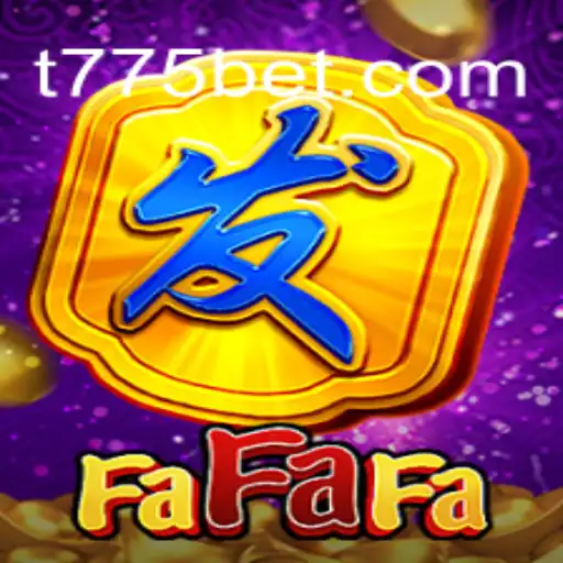 Exploring the Thrills of FaFaFa: A Dive into the Popular 775bet Game
