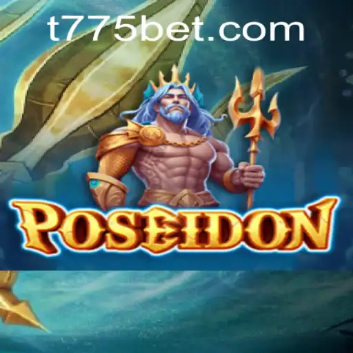 Dive into the World of Poseidon with 775bet