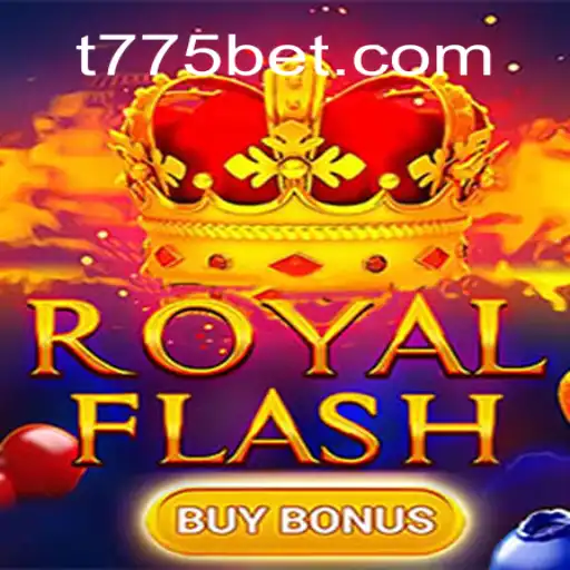 Dive into the Exciting World of RoyalFlashBuyBonus with 775bet