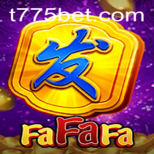 Exploring the Thrills of FaFaFa: A Dive into the Popular 775bet Game