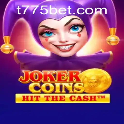 JokerCoins: A Thrilling Adventure in Online Gaming with 775bet